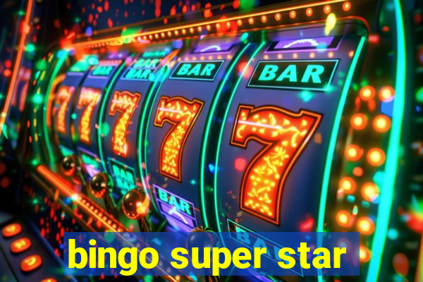 bingo super star