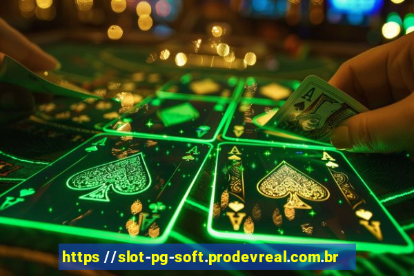 https //slot-pg-soft.prodevreal.com.br