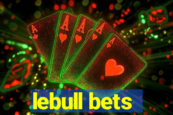 lebull bets