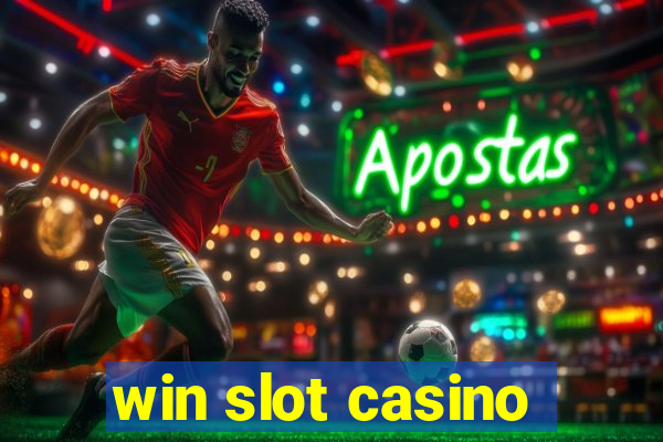 win slot casino