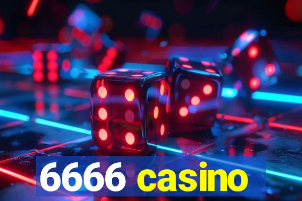 6666 casino