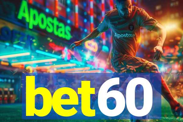 bet60