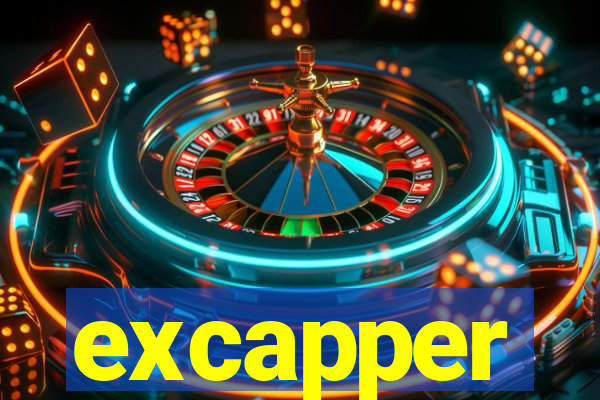 excapper