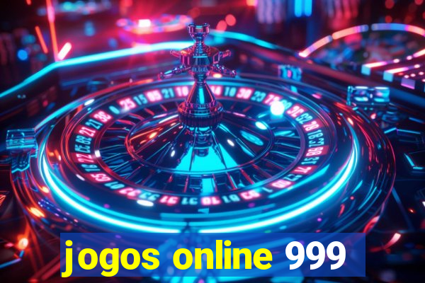 jogos online 999