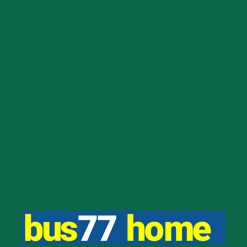 bus77 home