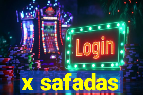 x safadas