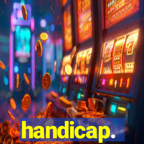 handicap.