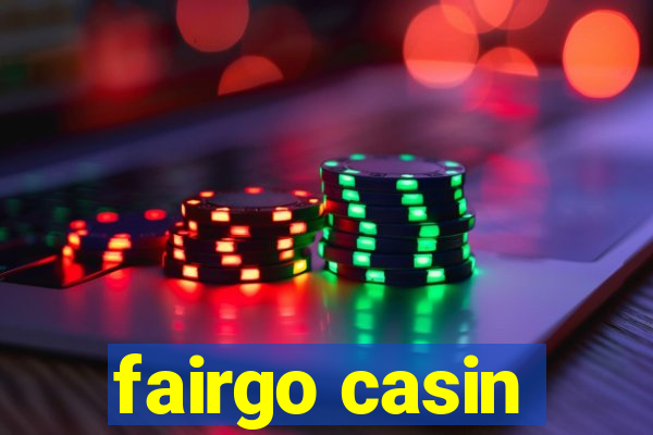 fairgo casin