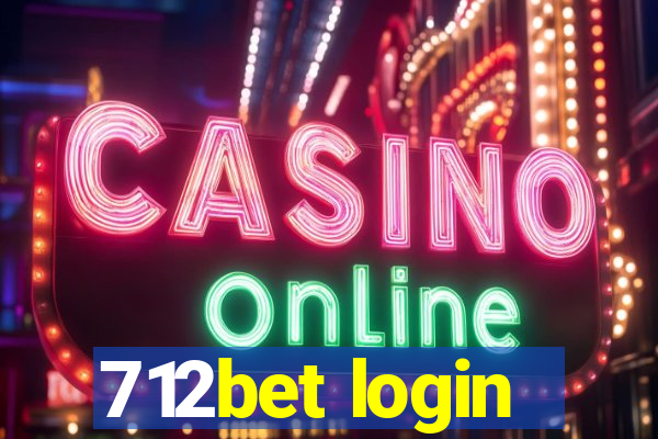 712bet login