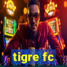 tigre fc