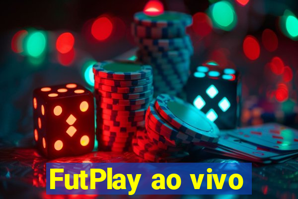 FutPlay ao vivo