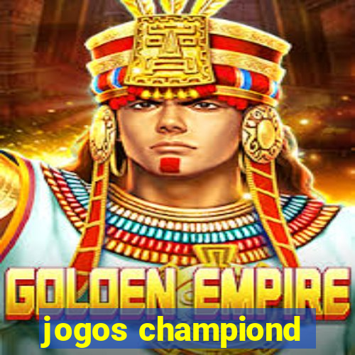 jogos championd