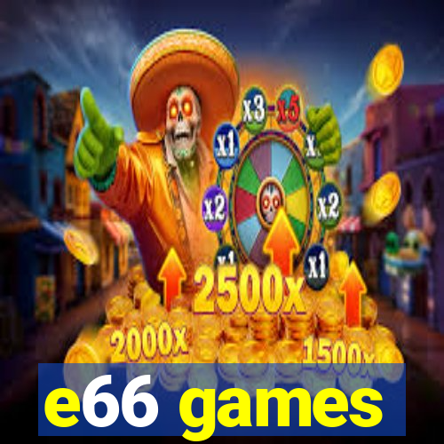 e66 games