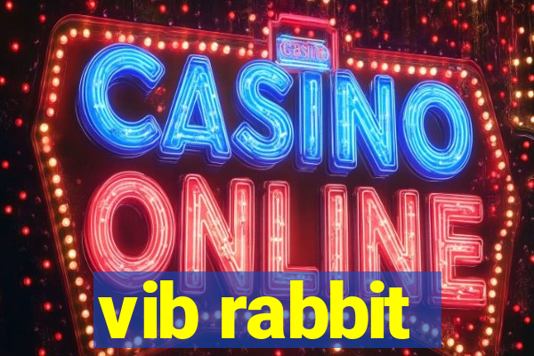 vib rabbit