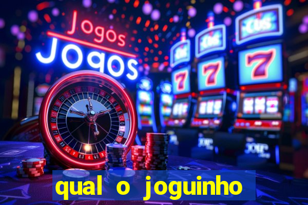 qual o joguinho que ganha dinheiro