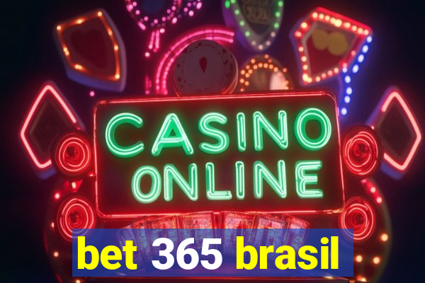 bet 365 brasil