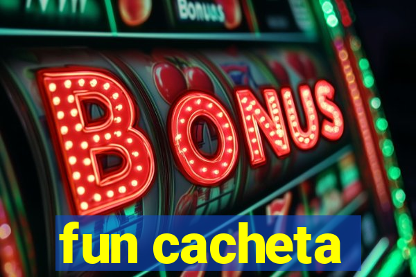 fun cacheta