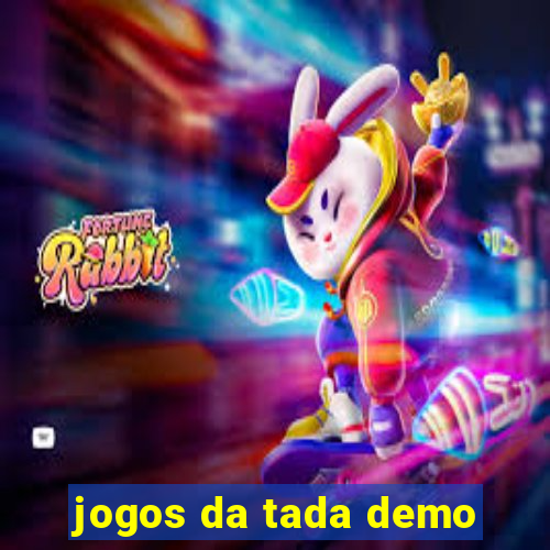 jogos da tada demo