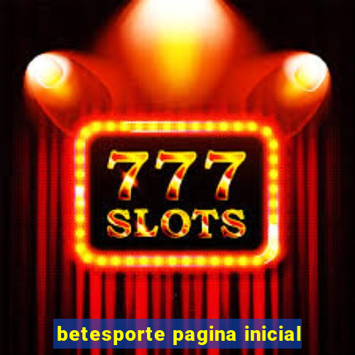 betesporte pagina inicial