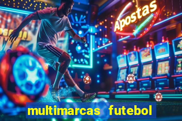 multimarcas futebol ao vivo