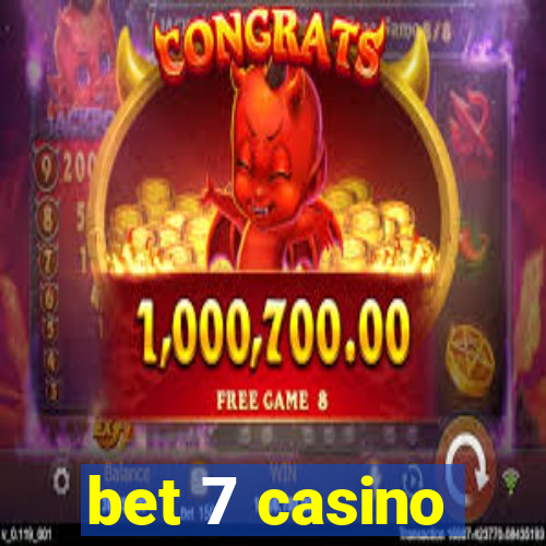 bet 7 casino