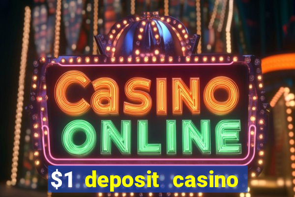 $1 deposit casino nz september 2021