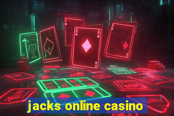 jacks online casino