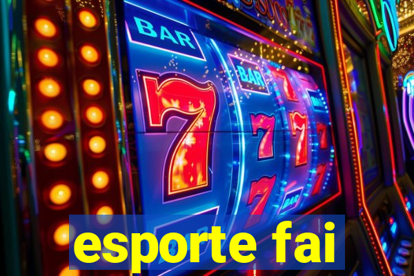 esporte fai