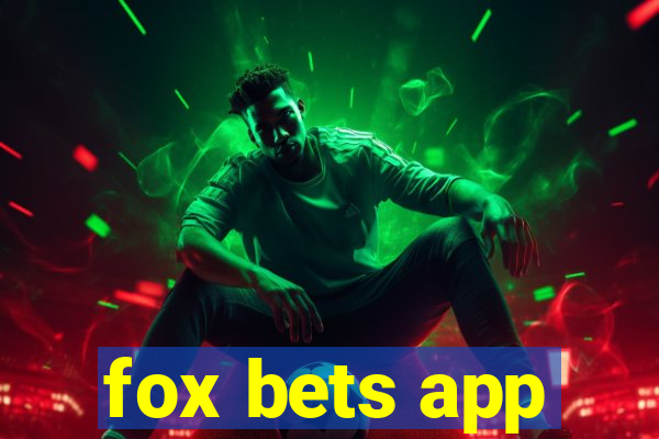 fox bets app