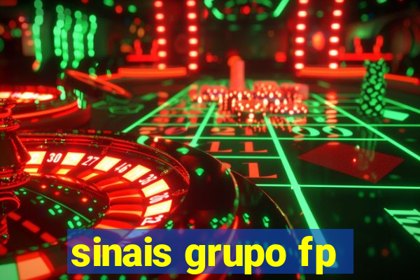 sinais grupo fp