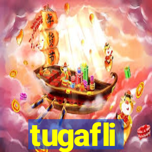 tugafli