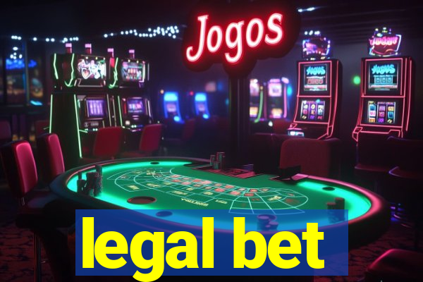 legal bet