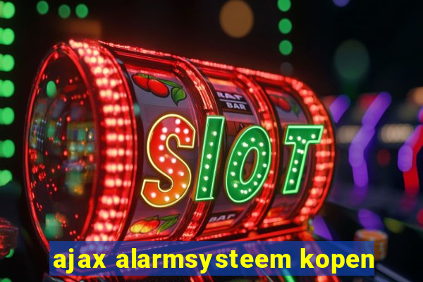 ajax alarmsysteem kopen