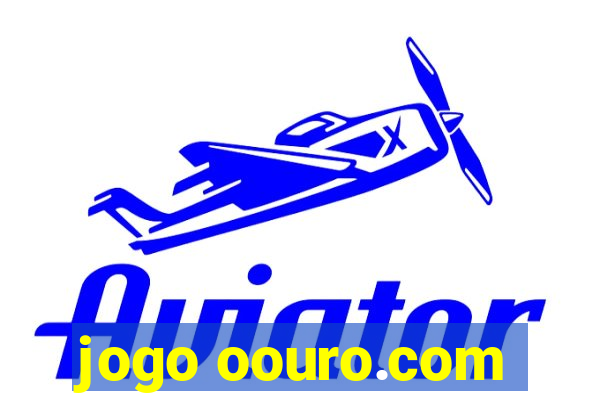 jogo oouro.com