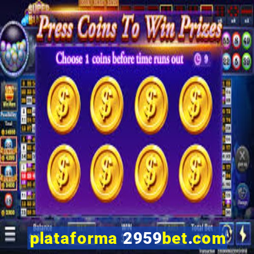 plataforma 2959bet.com