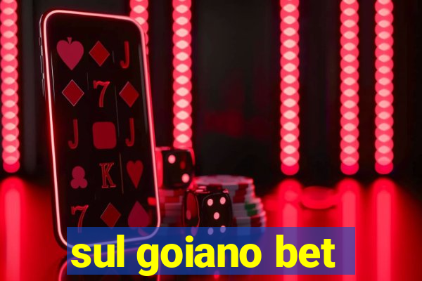 sul goiano bet