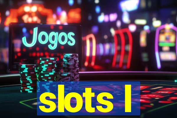 slots l