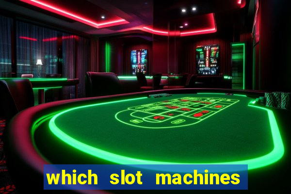 which slot machines pay the best 2020