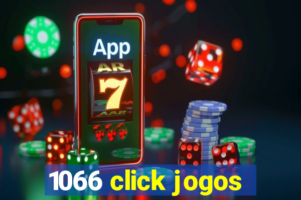 1066 click jogos