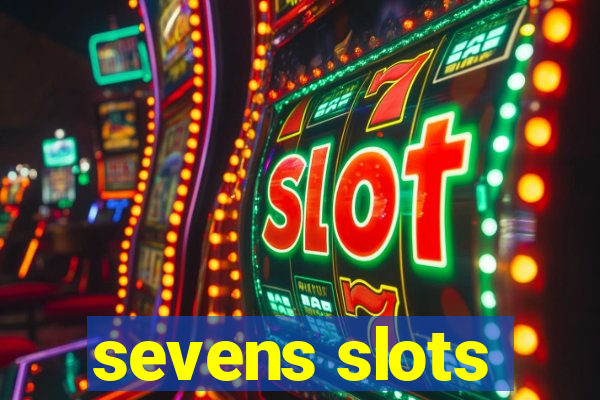 sevens slots