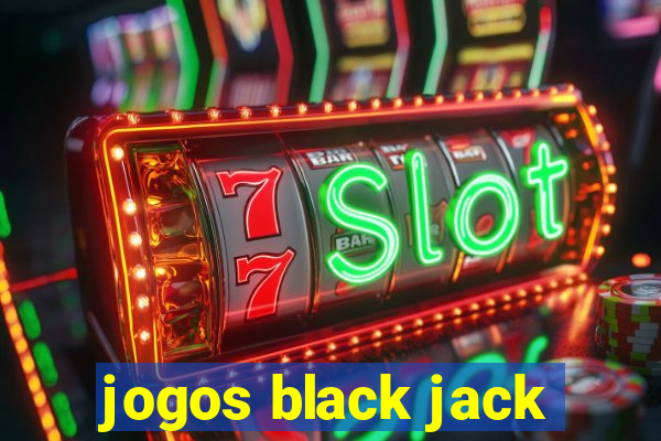 jogos black jack