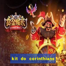 kit do corinthians dls 19