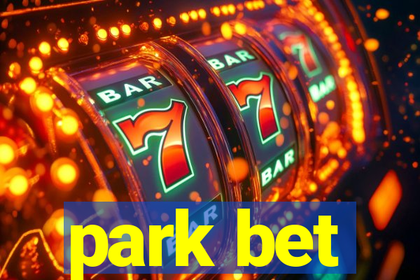 park bet