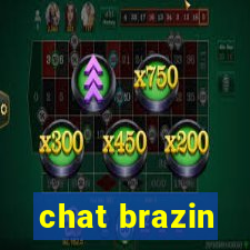 chat brazin