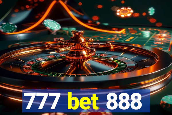 777 bet 888