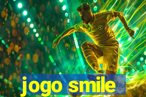 jogo smile