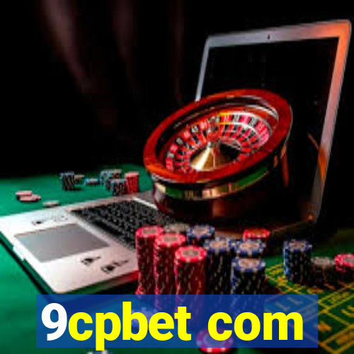 9cpbet com