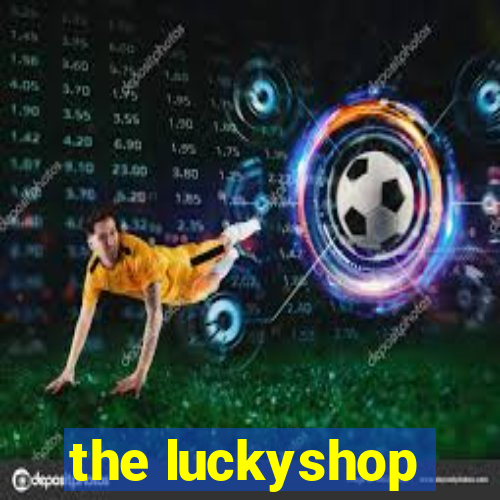 the luckyshop