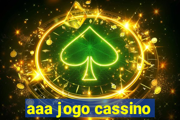 aaa jogo cassino