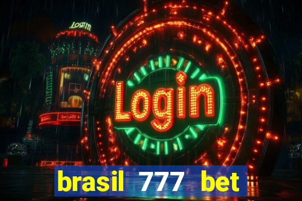 brasil 777 bet como jogar